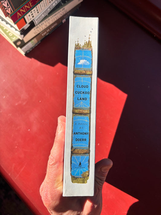 Cloud Cuckoo Land by Anthony Doerr (2021, Trade Paperback)