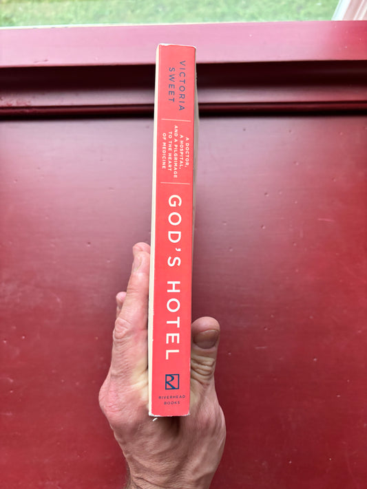 God's Hotel by Victoria Sweet (2012, Trade Paperback)