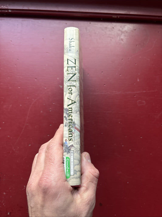Zen for Americans by S. Shaku (2002, Hardcover)