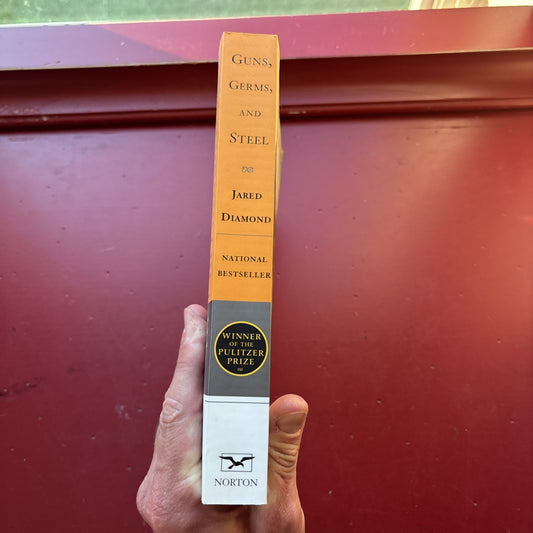 Guns, Germs, and Steel : The Fates of Human Societies by Jared M. Diamond 1999