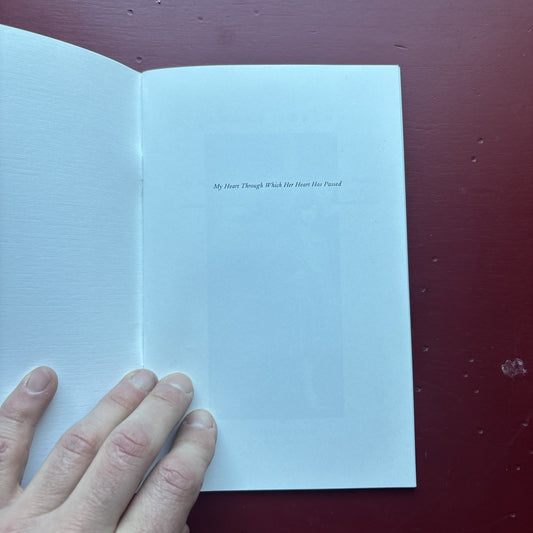 My Heart Through Which Her Heart Has Passed – André Breton Limited 300 Copies