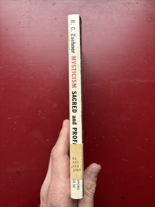 1961 Edition- Mysticism Sacred & Profane By R.C. Zaehner- Paperback Book