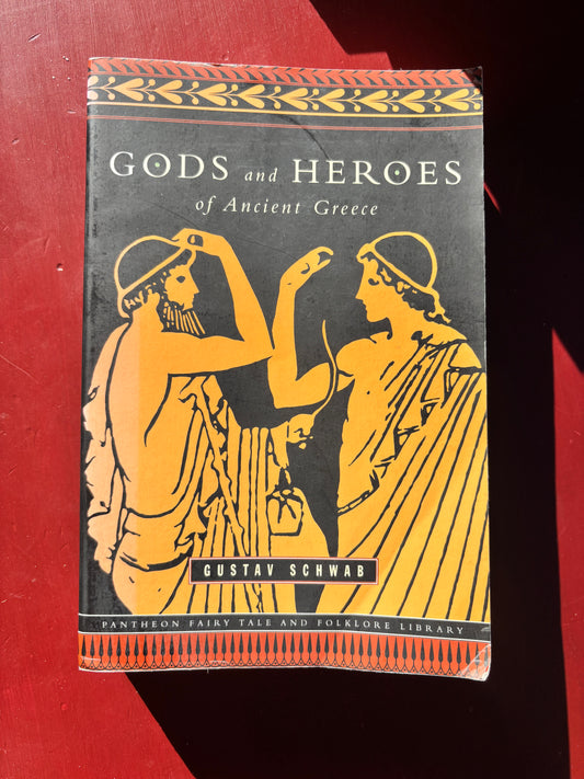 Gods & Heroes of Ancient Greece by Gustav Schwab (1974, Trade Paperback)