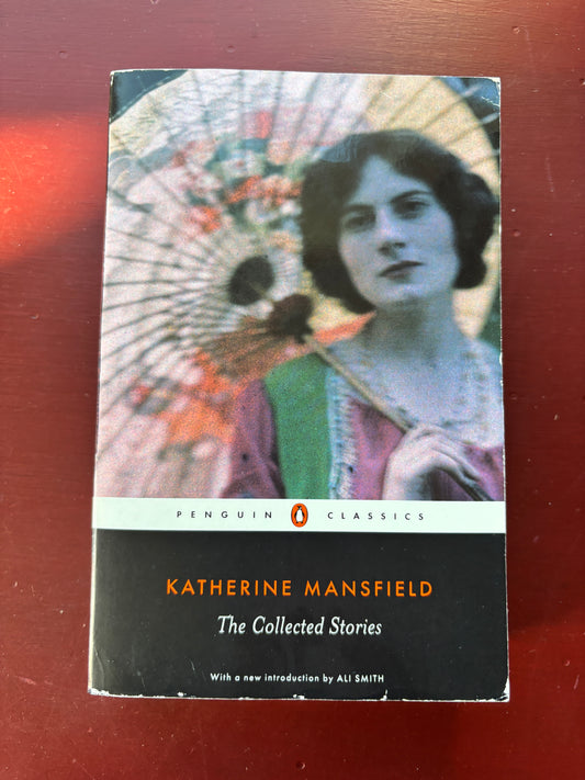 The Collected Stories by Katherine Mansfield (2007, Trade Paperback)