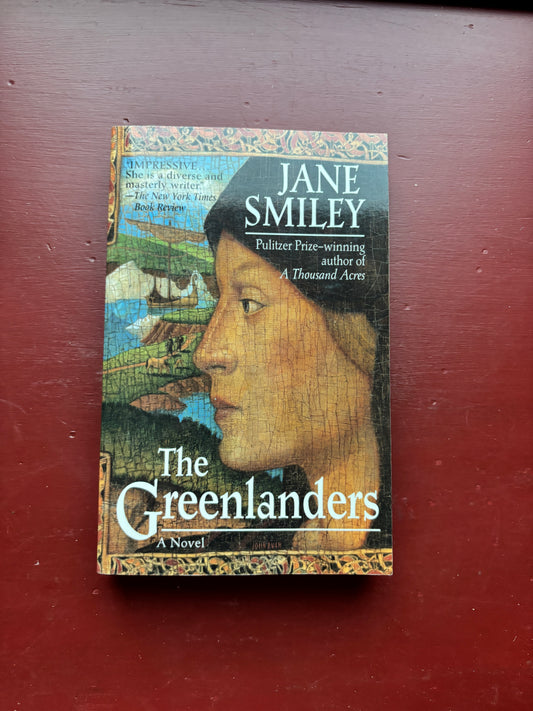 The Greenlanders by Jane Smiley (1988, Trade Paperback)