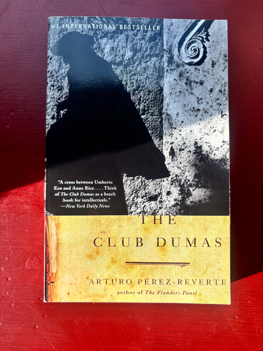 The Club Dumas by Arturo Perez-Reverte (1998, Trade Paperback)