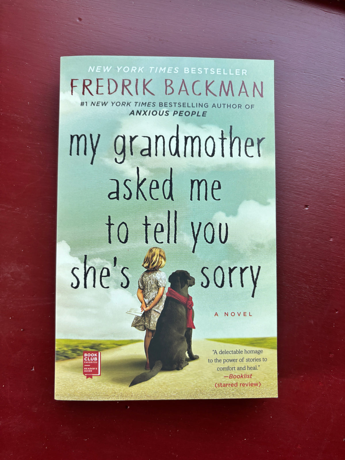 My Grandmother Asked me to tell you she's sorry by Fredrik Backman (2015, Trade Paperback)