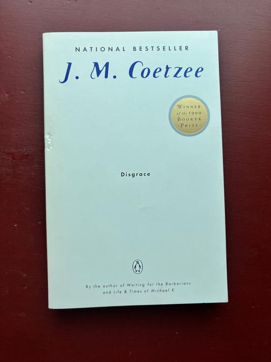 Disgrace by J.M. Coetzee (1999, Trade Paperback)