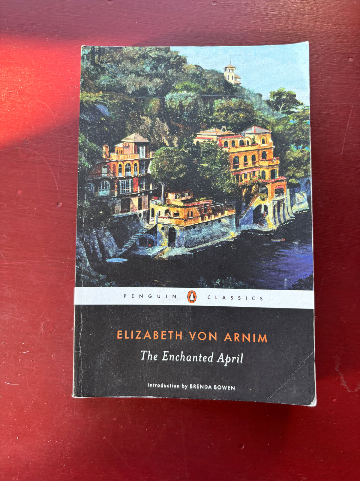 The Enchanted April by Elizabeth Von Arnim (2015, Trade Paperback)