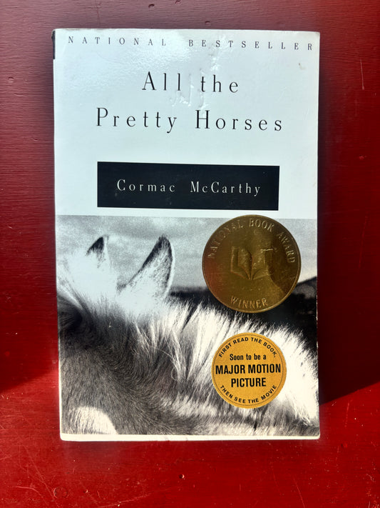All the Pretty Horses by Cormac McCarthy (1993, Trade Paperback)