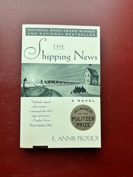The Shipping News by E. Annie Proulx (1993, Trade Paperback)