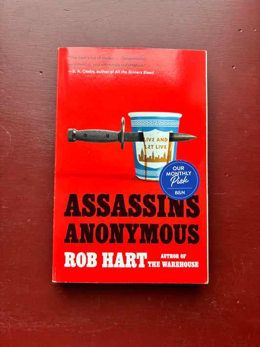Assassins Anonymous by Rob Hart (2024, Trade Paperback)