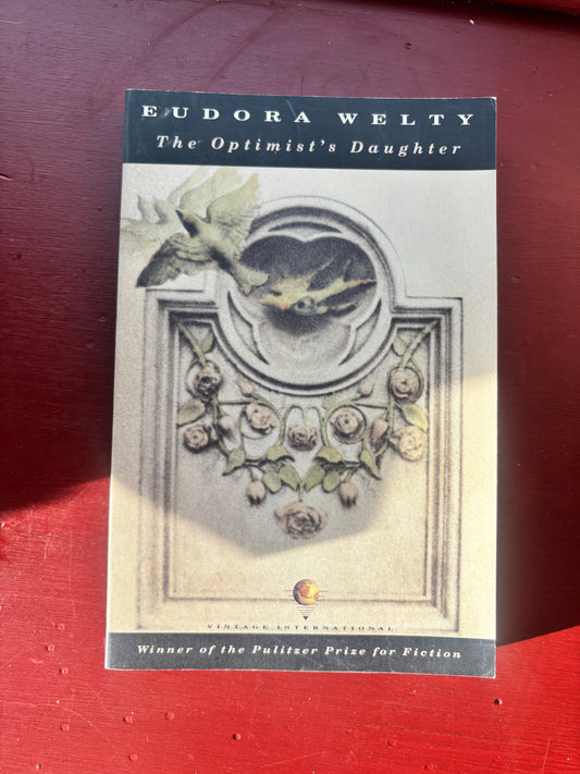 The Optimist's Daughter by Eudora Welty (1990, Trade Paperback)