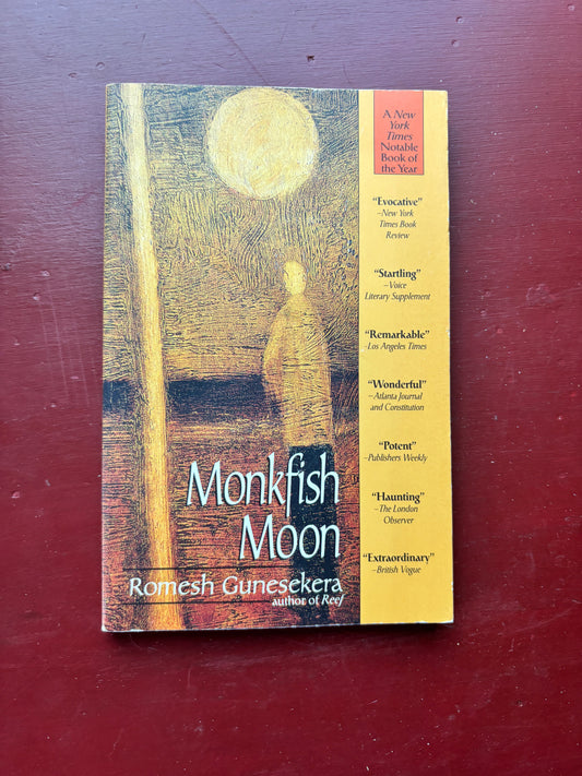 Monkfish Moon by Romesh Gunesekere (1992, Trade Paperback)