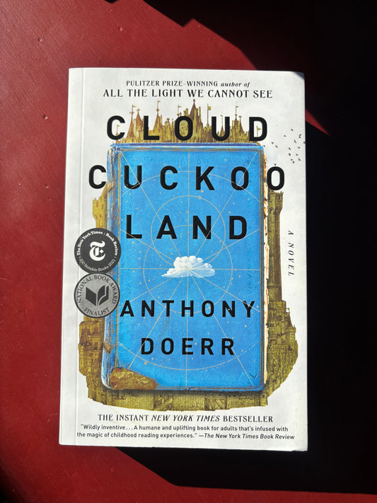 Cloud Cuckoo Land by Anthony Doerr (2021, Trade Paperback)