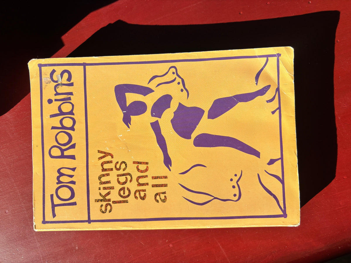 Skinny Legs and All by Tom Robbins (1990, Trade Paperback)