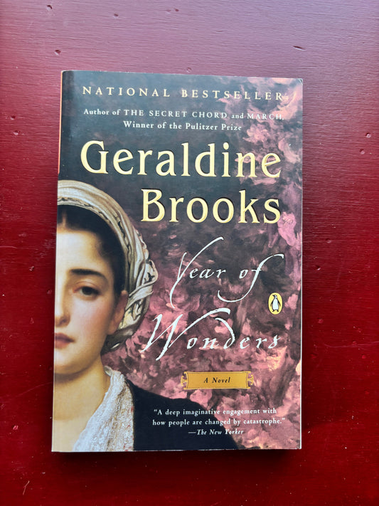 Year of Wonders by Geraldine Brooks (2002, Trade Paperback)