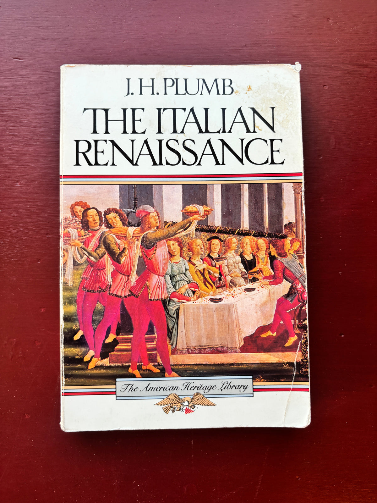 Italian Renaissance by J.H. Plumb (1961, Trade Paperback)
