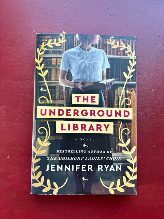 The Underground Library by Jennifer Ryan (2024, Trade Paperback)