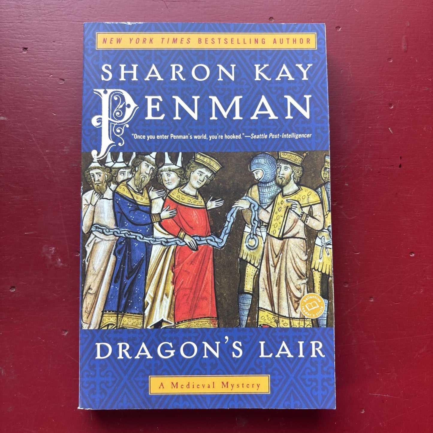 Queens Man Ser.: Dragon's Lair by Sharon Kay Penman (2004, Trade Paperback)