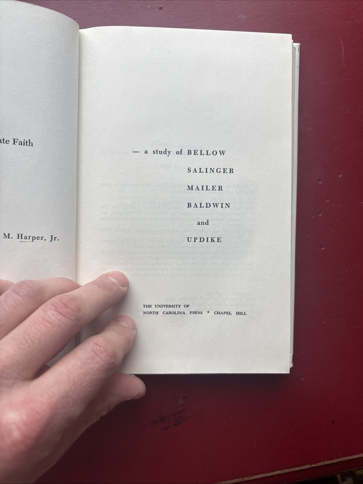 Desperate Faith Study of Bellow Salinger Mailer Baldwin and Updike Chapel 1st Ed