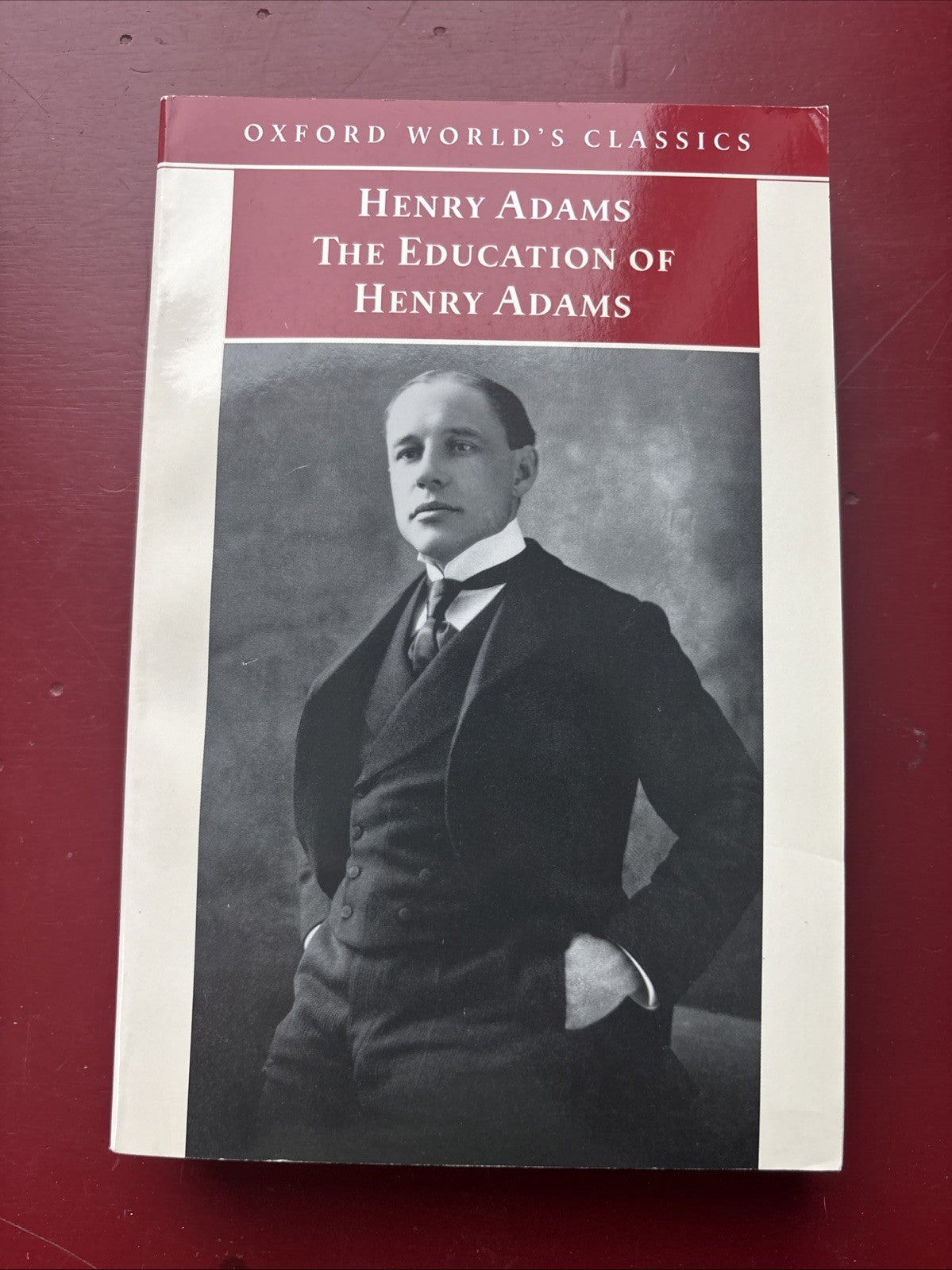 Education of Henry Adams by Henry Adams (1999, Uk-Trade Paper)