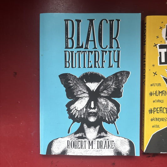 Moon Theory & Black Butterfly By Robert M. Drake (Trade Paperbacks)
