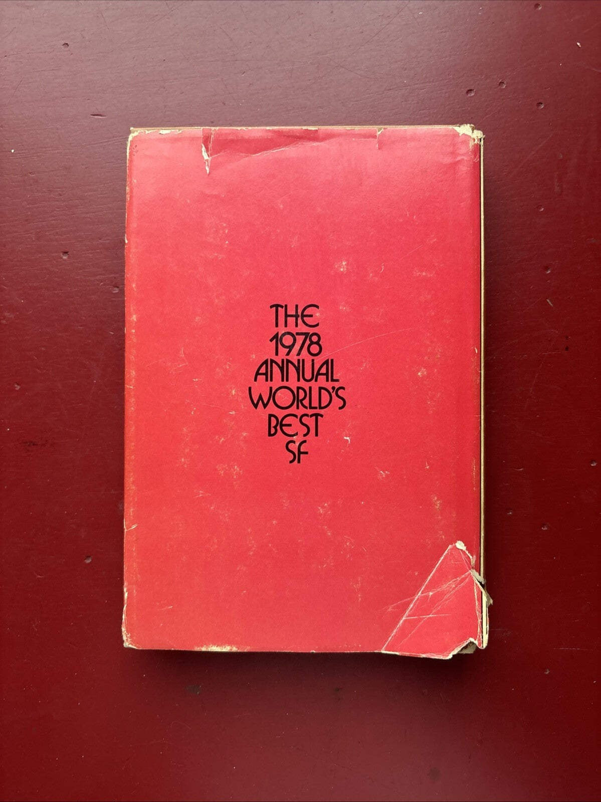 1978 Annual World’s Best Sci-Fi edited by Donald A Wollheim (1978, HC) (1st Ed.)