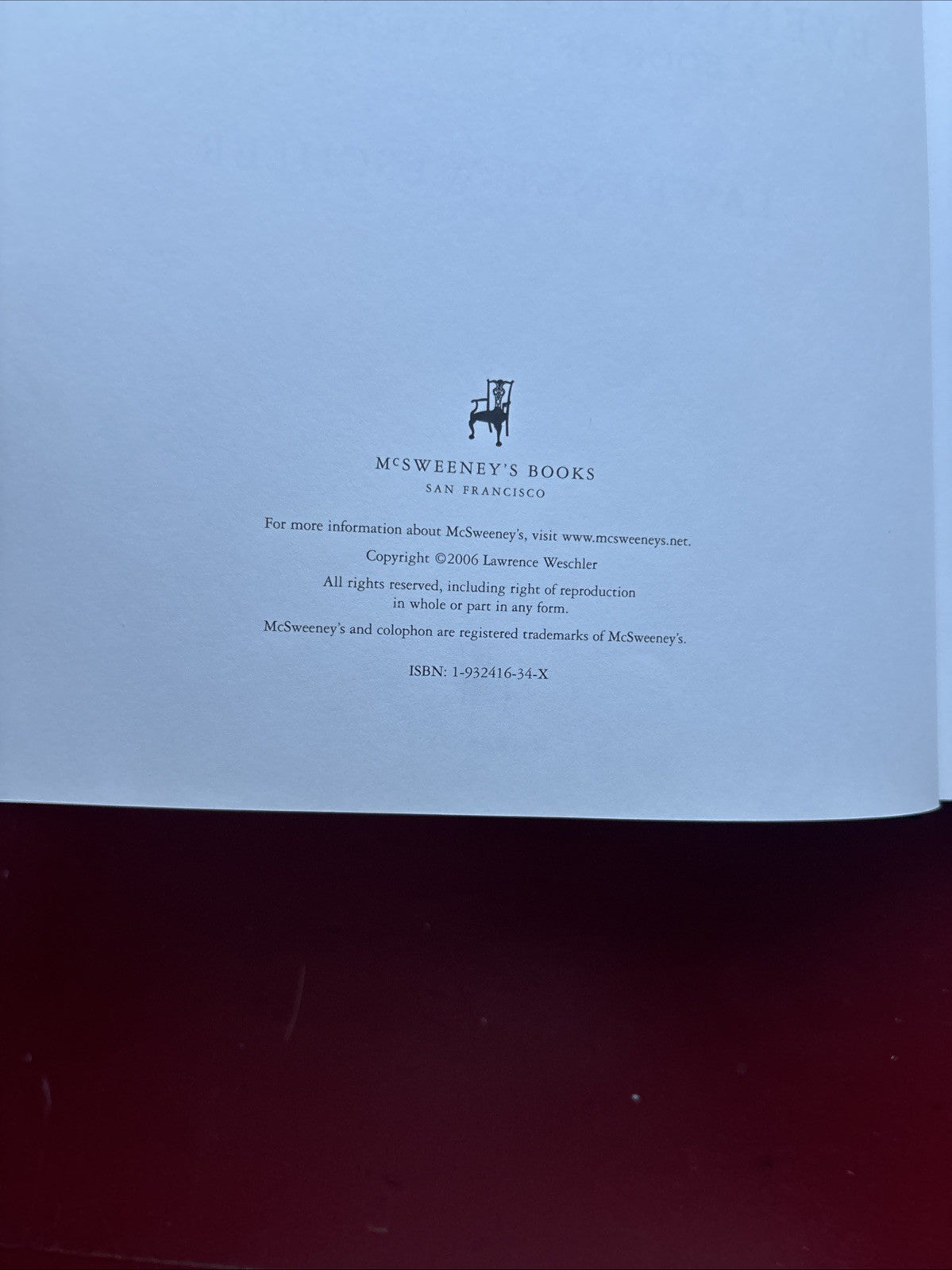 Lawrence Weschler / Everything That Rises A Book of Convergences 1st ed 2006