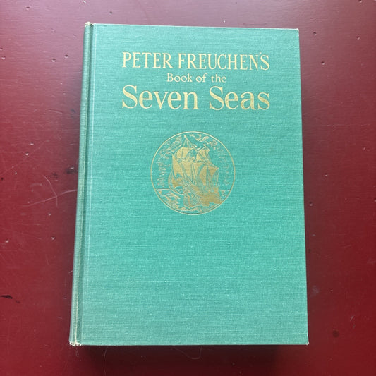 Peter Freuchen's Book of The Seven Seas Freuchen, Peter