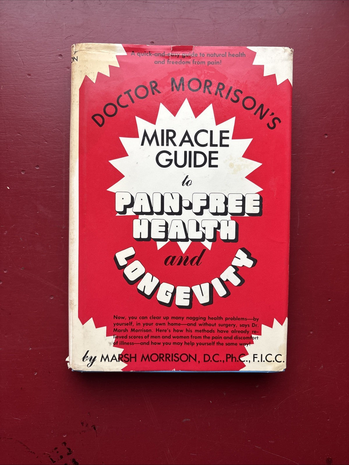 Doctor Morrison's Miracle Guide to Pain-Free Health and Longevity