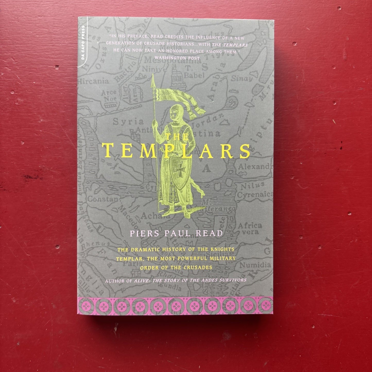 2001 "The Templars" by Piers Paul Read Da Capo Publishers - softcover