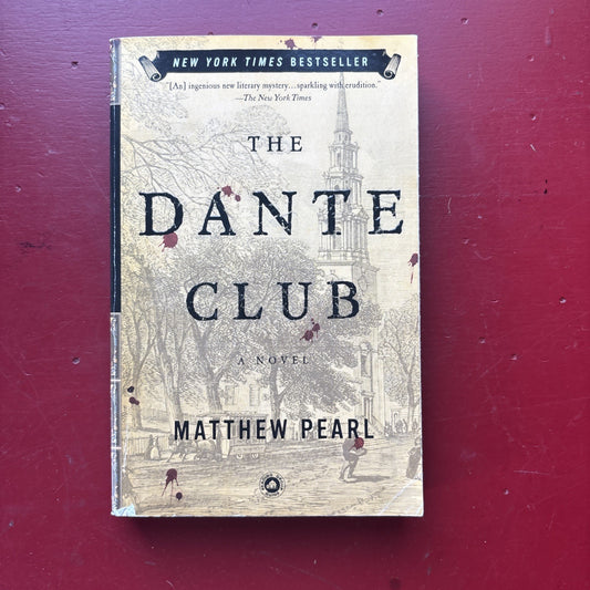 The Dante Club by Matthew Pearl