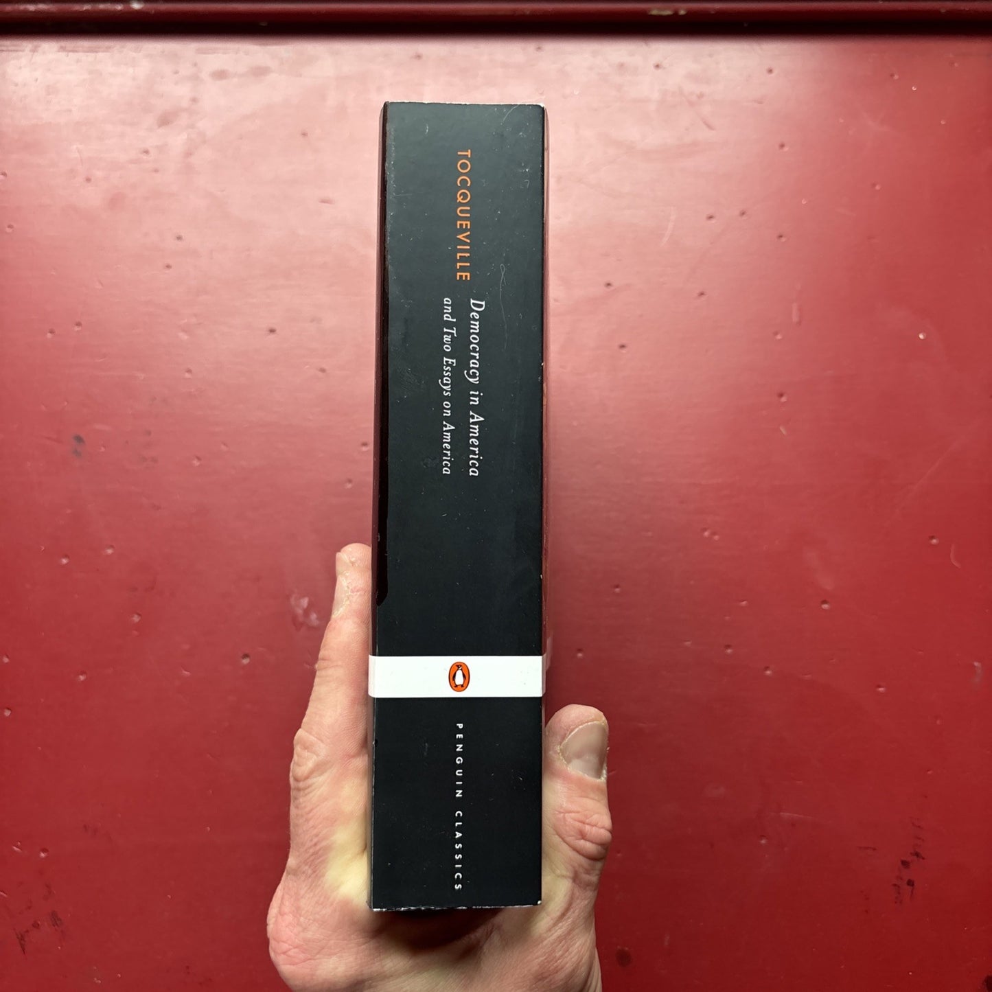 Democracy in America and Two Essays on America by Alexis de Tocqueville...