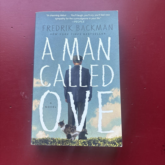 Man Called Ove : A Novel by Fredrik Backman (2015, Trade Paperback)