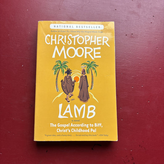 Lamb : The Gospel According to Biff, Christ's Childhood Pal by Christopher Moore