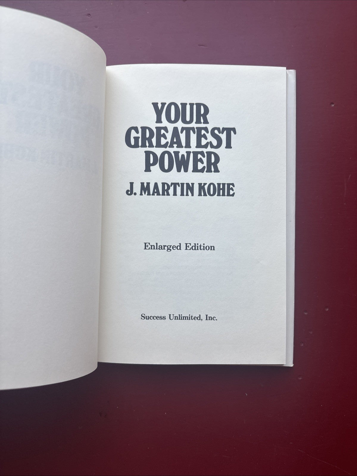 Your Greatest Power by J. Martin Kohe