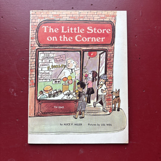 The Little Store on the Corner by Alice P. Miller (1973, Paperback)