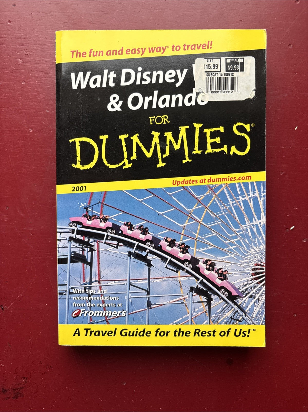 Walt Disney World and Orlando for Dummies : 2001 Edition by Jim Tunstall and...