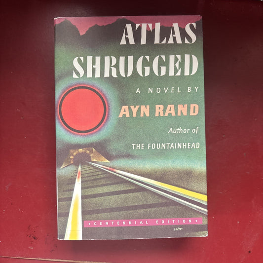 Atlas Shrugged by Ayn Rand (2004, Trade Paperback)