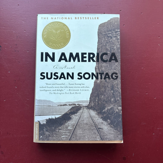 In America : A Novel by Susan Sontag (2001, Trade Paperback)