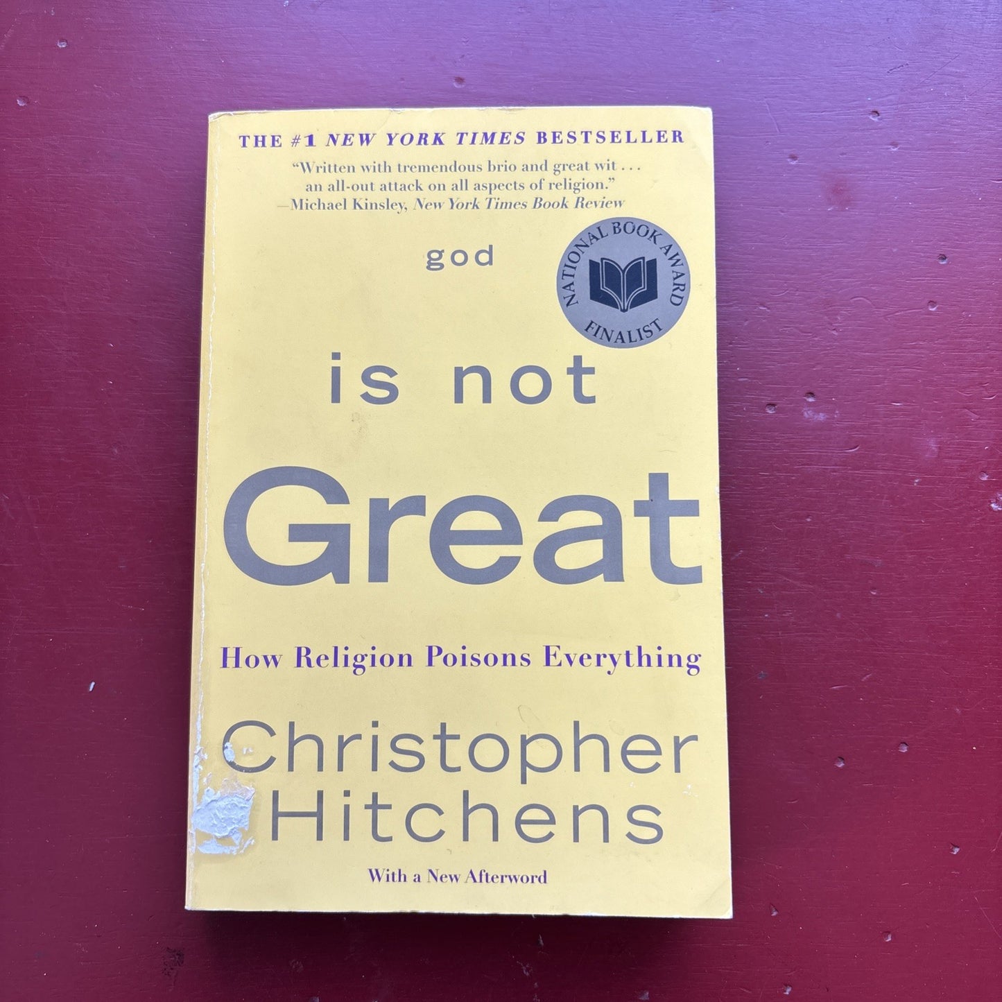 God Is Not Great : How Religion Poisons Everything by Christopher Hitchens...