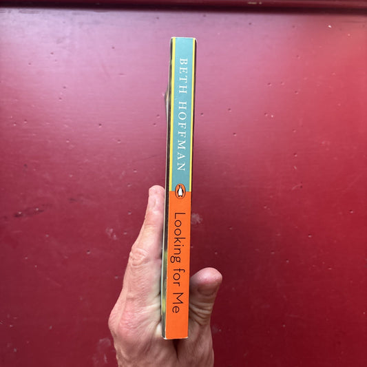 Looking for Me by Beth Hoffman: Used