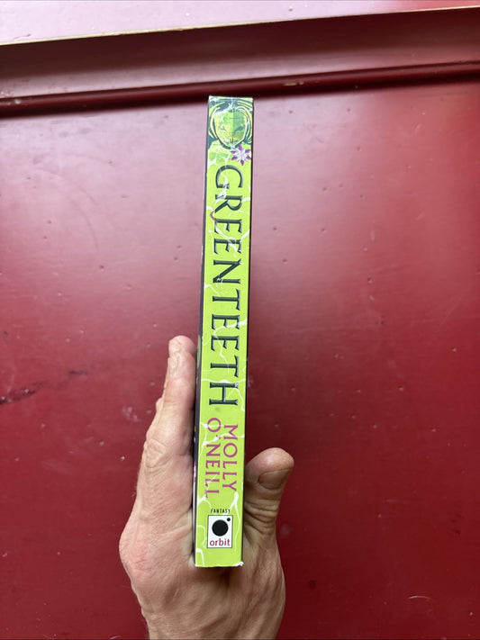 Greenteeth by Molly O'Neill