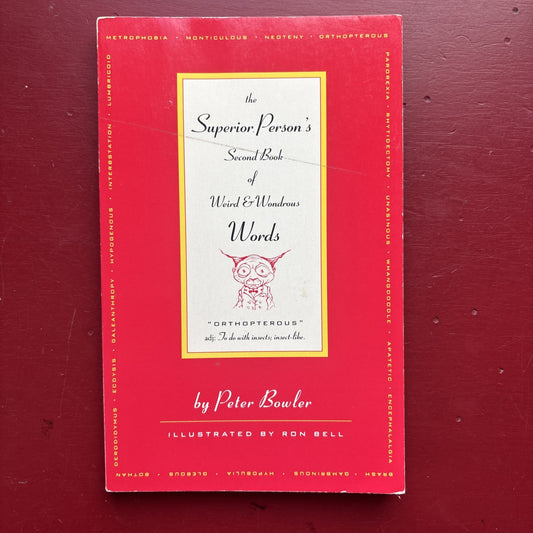 The Superior Person's Book of Words by Peter Bowler (1992, Paperback)