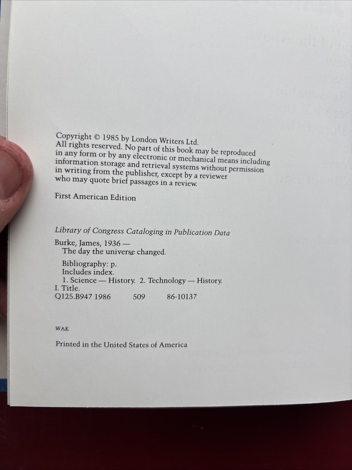 The Day The Universe Changed: 1986 Hardcover by James Burke
