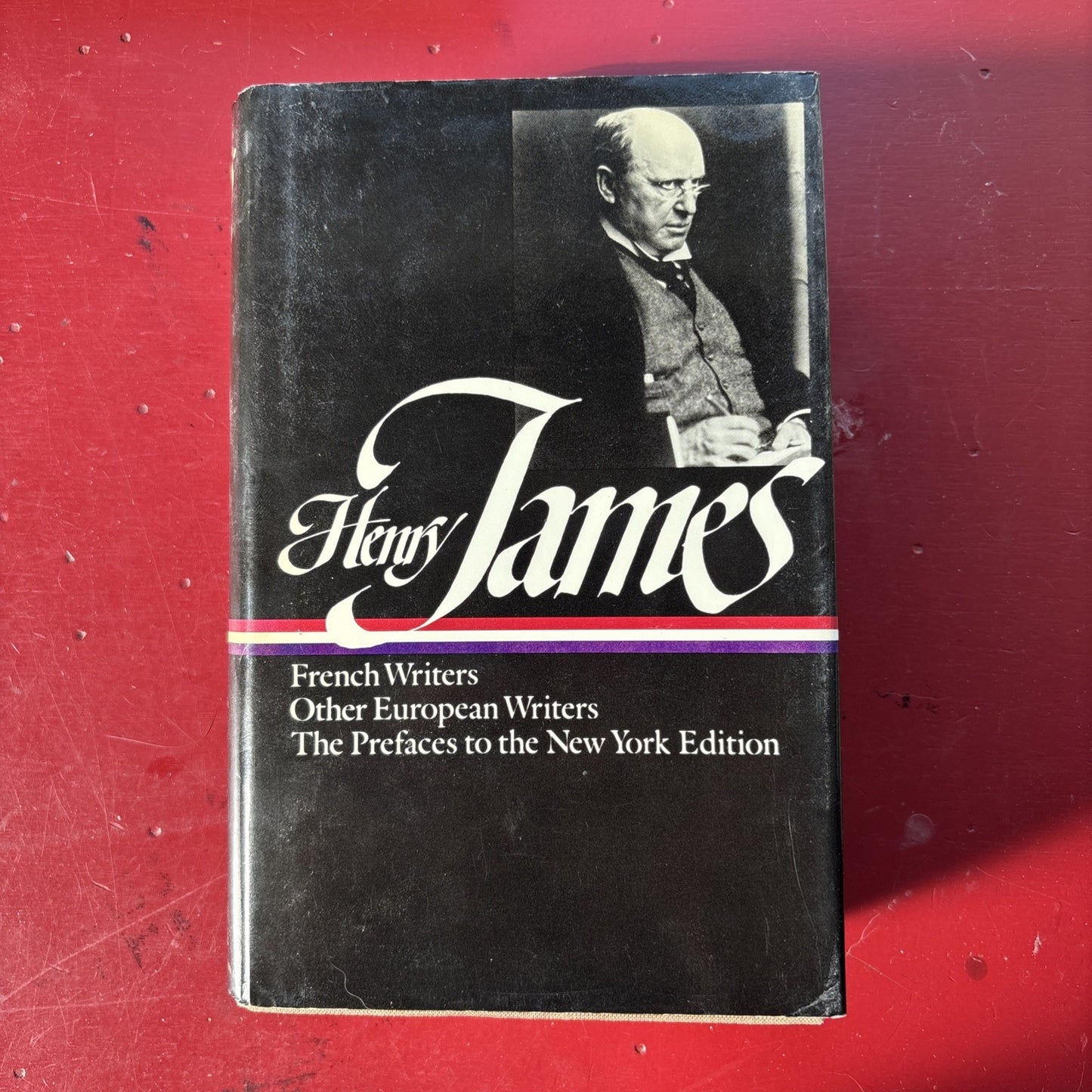 Henry James French Writers Other European Writers and Prefaces To New York Ed.