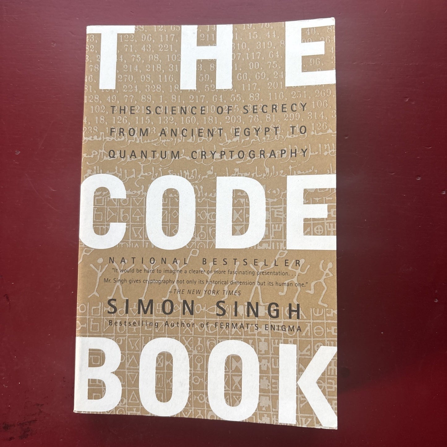 Code Book : The Science of Secrecy from Ancient Egypt to Quantum Cryptography by