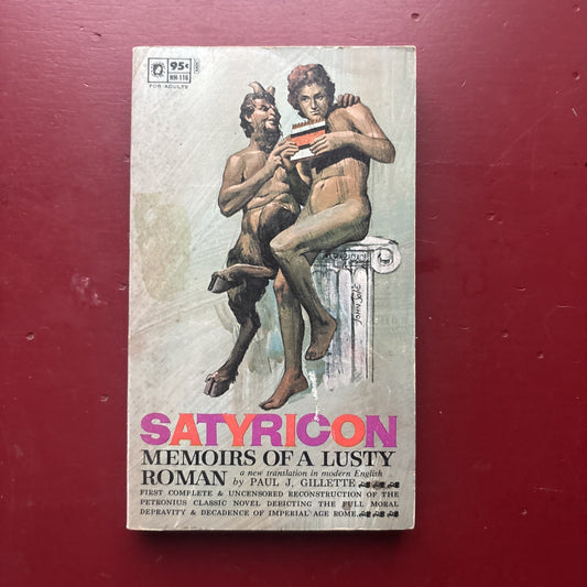 Satyricon: Memoirs of a Lusty Roman, Paul Gillette, Vintage 1965 Paperback