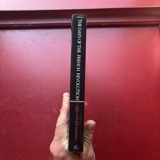 The Days of the French Revolution by Christopher Hibbert, Paperback, History